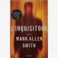 Mark Allen Smith L'inquisitore