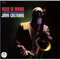 John Coltrane Kulu Sé Mama