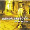 Banda Bassotti Así es mi vida