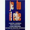 Chantal Akerman Je, tu, il, elle