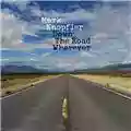 Mark Knopfler Down the Road Wherever