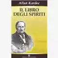 Allan Kardec Il libro degli spiriti