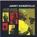 Jimmy Somerville Live And Acoustic At Stella Polaris