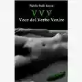 Fidelio Rede Rocca VVV - Voce del Verbo Venire