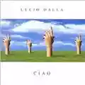 Lucio Dalla Ciao