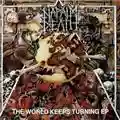 Napalm Death The World Keeps Turning EP