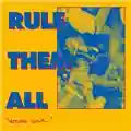 Rule Them All Dreams About...