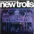 New Trolls Concerto grosso per i New Trolls