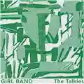 Girl Band The Talkies