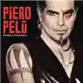 Piero Pelù Pugili Fragili