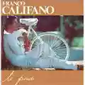 Franco Califano Ti perdo