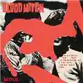 Bloodwitch I Am Not Okay With This (Music from the Netflix Original Series)
