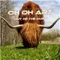 Oh Oh Art Out of the dust