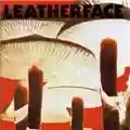 Leatherface Mush