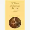 William Shakespeare Re Lear