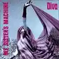My Sister's Machine Diva