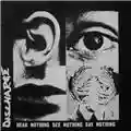 Discharge Hear Nothing, See Nothing, Say Nothing