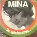 Mina Se telefonando (brano musicale di E. Morricone/M. Costanzo)