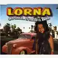 Lorna Papi Chulo... Te Traigo el Mmmm