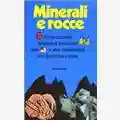 Annibale Mottana & Rodolfo Crespi & Giuseppe Liborio Minerali e rocce