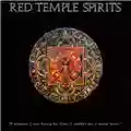 Red Temple Spirits If Tomorrow I Were Leaving for Lhasa, I Wouldn't Stay a Minute More...
