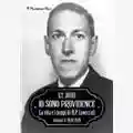S.T. Joshi Io Sono Providence: la biografia di H.P. Lovecraft