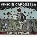 Vinicio Capossela Rebetiko Gymnastas
