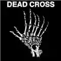 Dead Cross Dead Cross EP
