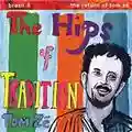 Tom Zé The Hips of Tradition