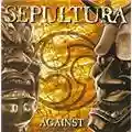 Sepultura Against