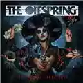 The Offspring Let The Bad Times Roll