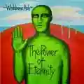 Wishbone Ash The Power Of Eternity