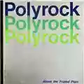 Polyrock Above The Fruited Plain US EP [1982]