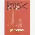 Jean Bosc je t'aime