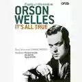 Orson Welles IT'S ALL TRUE