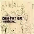 Thom Yorke feat. Radiohead Creep (Very 2021 Rmx)