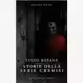 Lucio Besana Storie della serie Cremisi