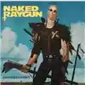 Naked Raygun Understand?