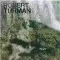 Robert Turman Flux