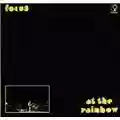 Focus Live at the Rainbow