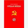 Mauro Sighicelli Stella Rossa