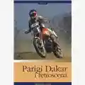 Fenouil Parigi Dakar, i Retroscena