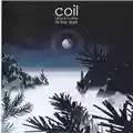Coil Musick To Play In The Dark - Vol. 1