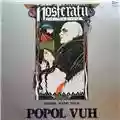 Popol Vuh Nosferatu The Vampyre (Original Sound Track)