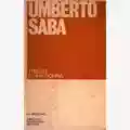 Umberto Saba Trieste e una Donna