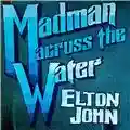 Elton John Madman Across the Water