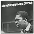 John Coltrane Quartet A Love Supreme