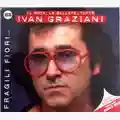 Ivan Graziani Fragili Fiori Livan