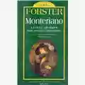 Edward Morgan Forster Monteriano (Là dove gli angeli non osano camminare)