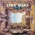 Lyke Wake At The End Of The Dream, Where Nothing Remains/Symphonic Noise
